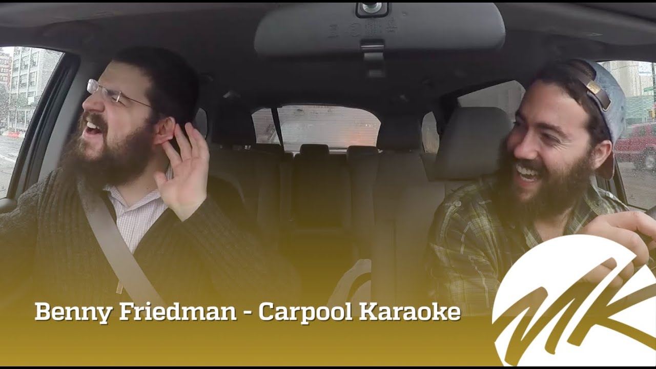 Benny Friedman Carpool Karaoke