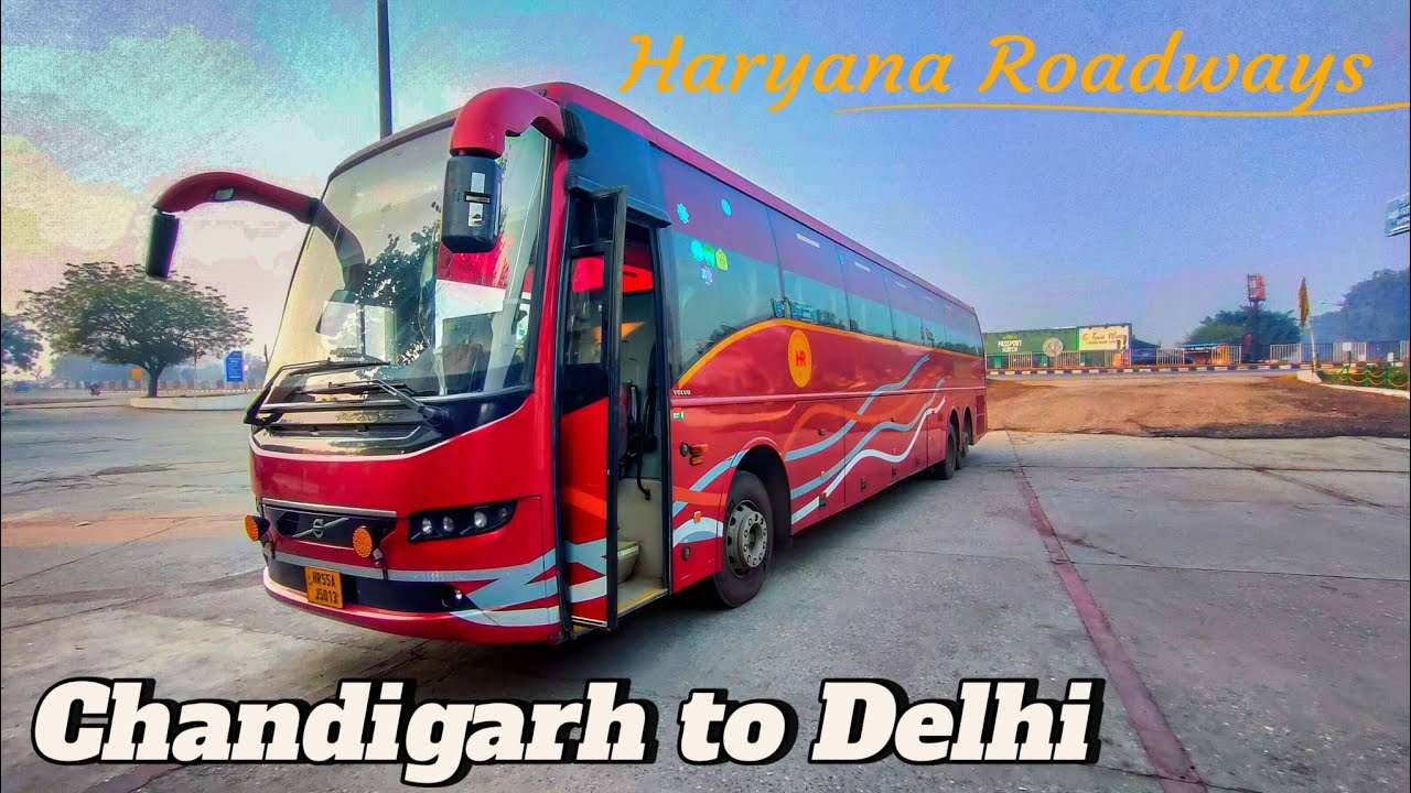 Chandigarh to Delhi by Haryana Roadways Volvo bus