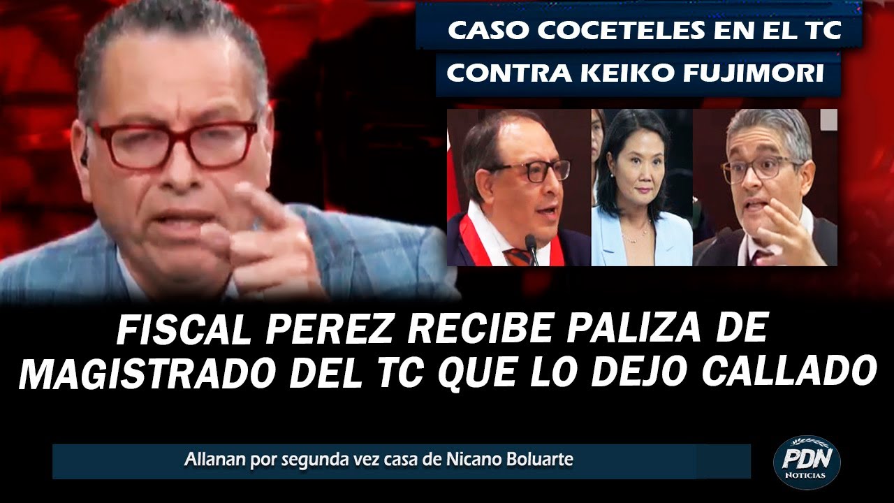 FISCAL PEREZ RECIBE PALIZA DEL MAGISTRADO GUTIERREZ TICSE QUE LO DEJO CALLADO: CASO COCTELES