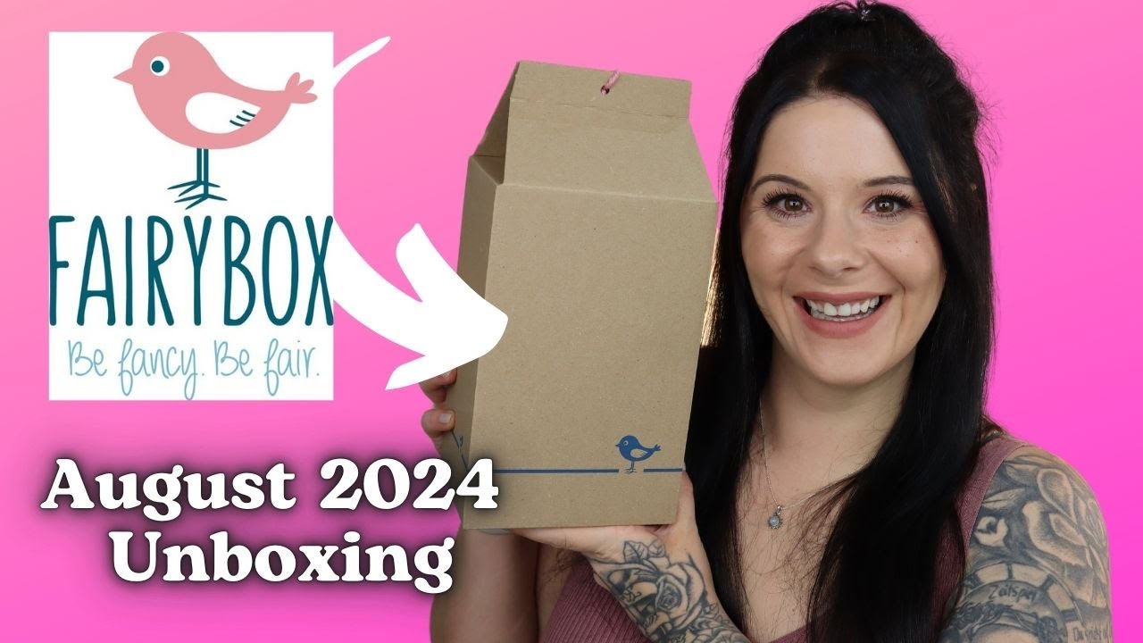 Fairybox August 2024 UNBOXING