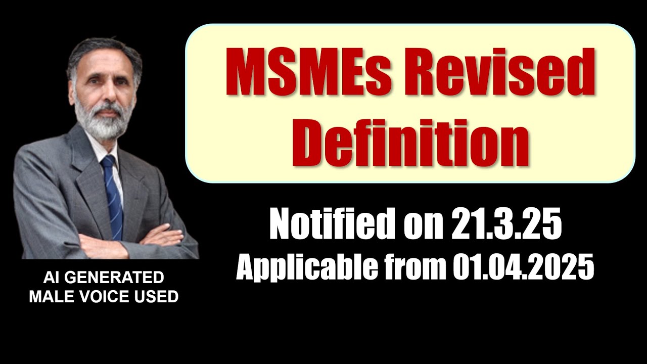 MSMEs  New Definition w.e.f. 01.04.2025