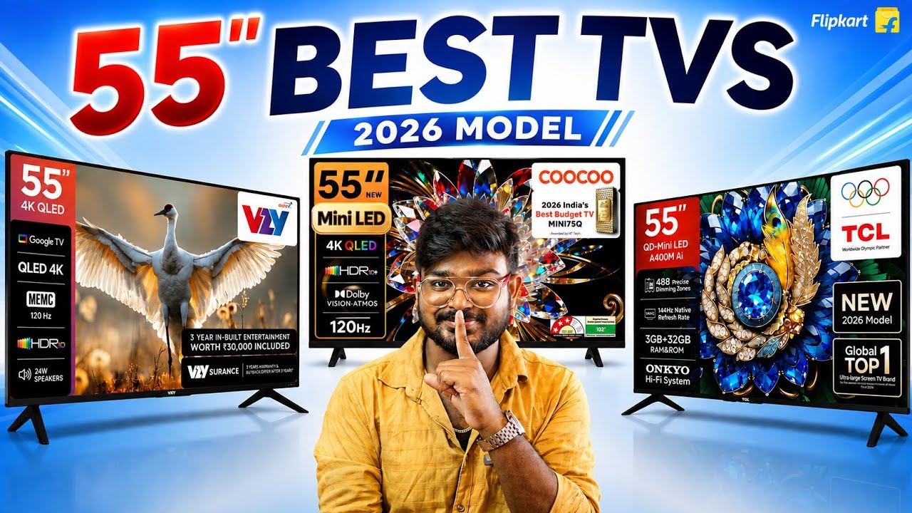 Here is the Best 55 inches Mini LED Smart TV in 2026 | best Smart tv Under 40000 india