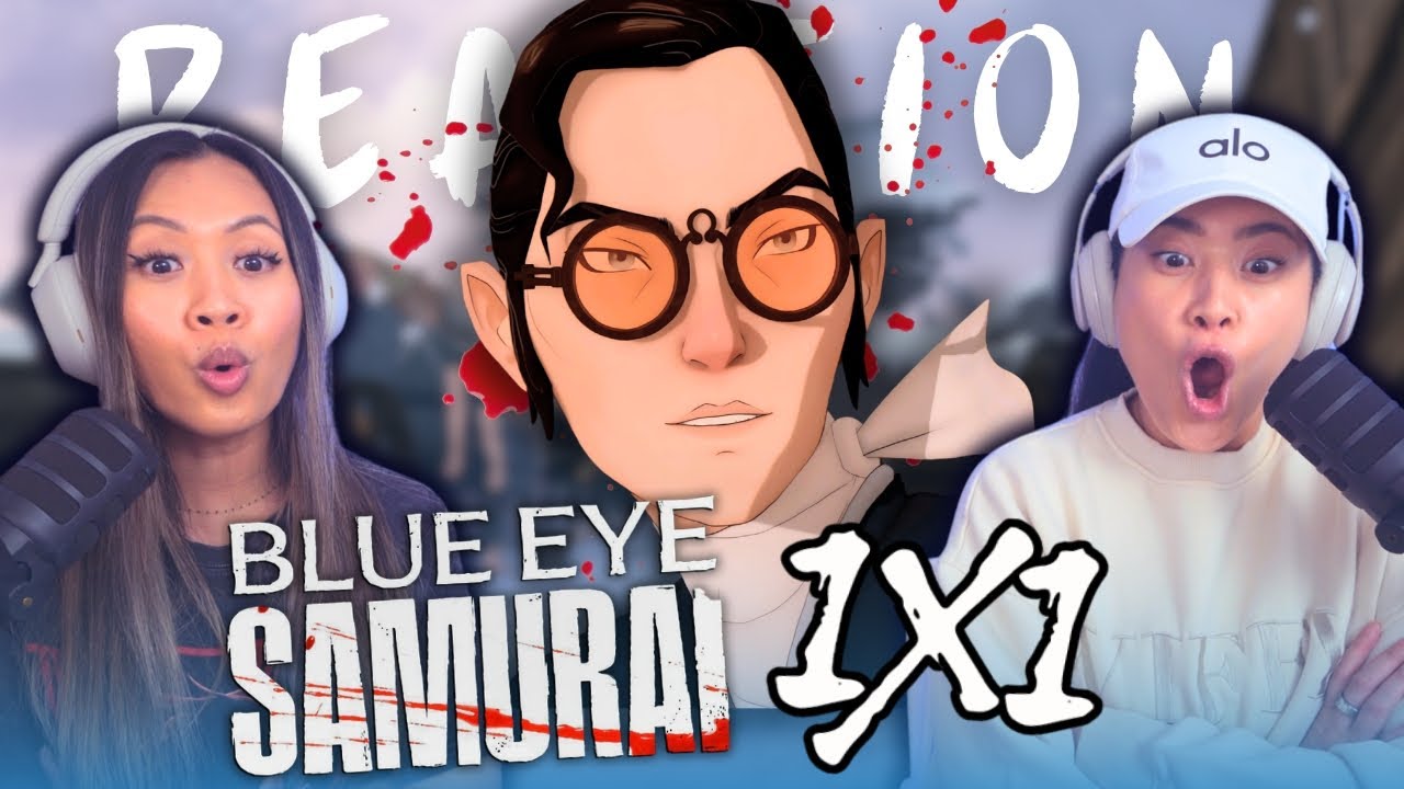 Моя с женой реакция на BLUE EYE SAMURAI 1x1 «Hammerscale» 🥷🏻 | Реакция и обзор