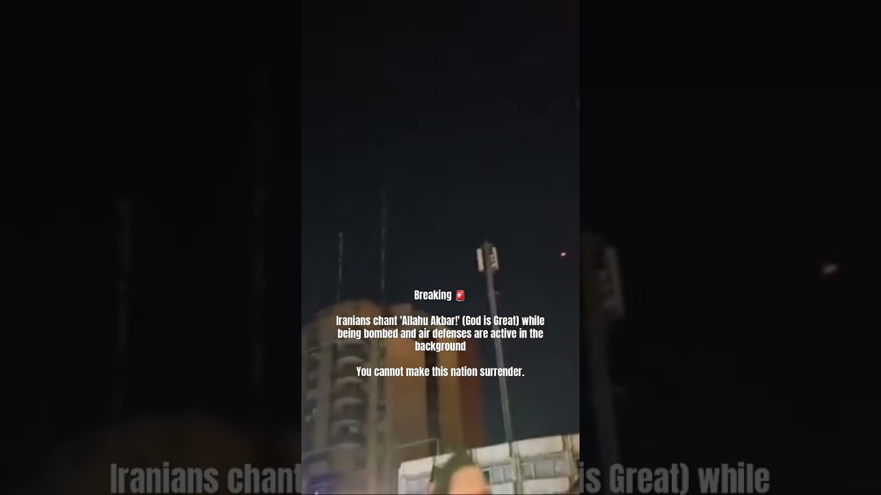 Iranians chant 'Allahu Akbar!' (God is Great) while being bombed and air defenses are active. #iran