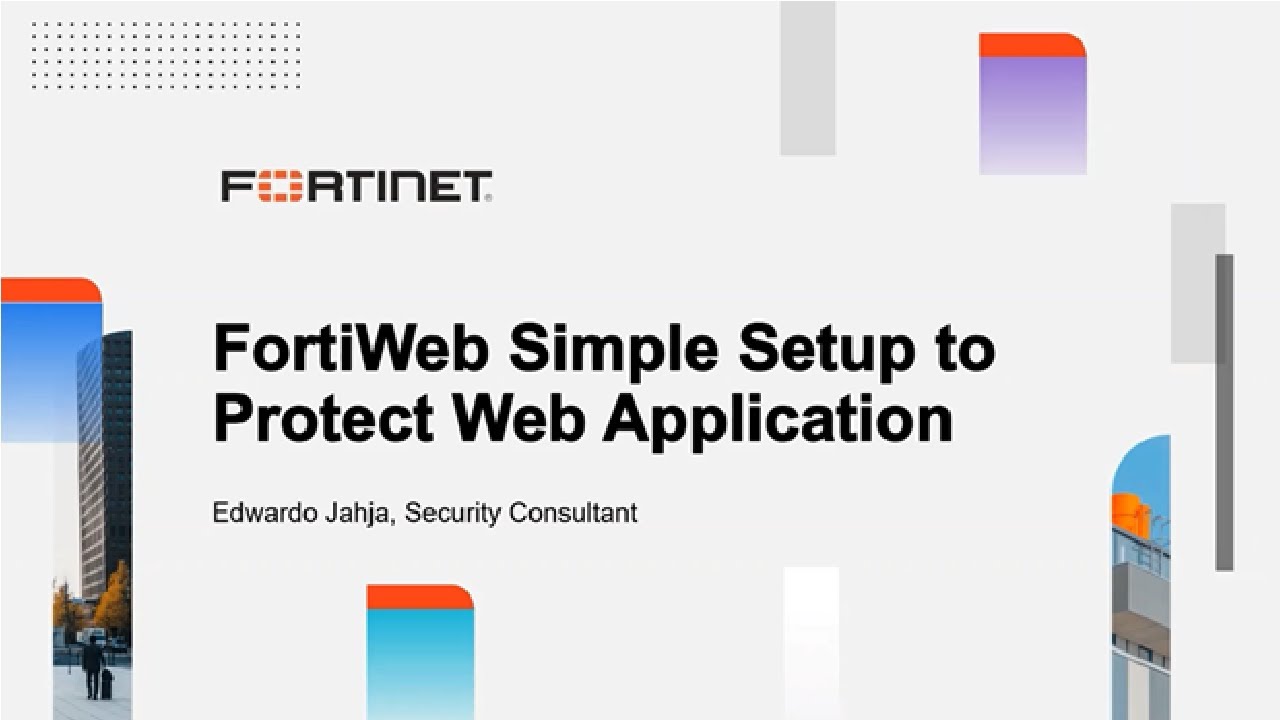 #QUICKGUIDE CONFIGURATIONS | FortiWeb Simple Setup to Protect Web Application