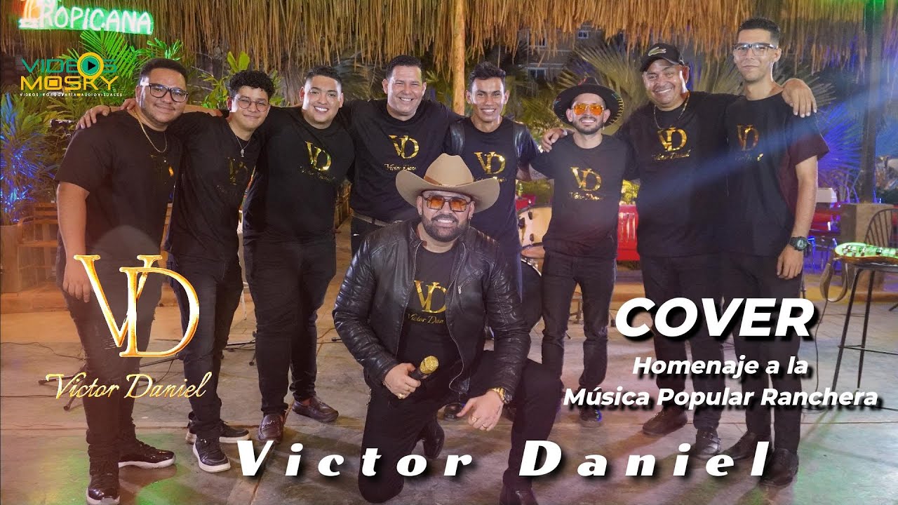 V&iacute;ctor Daniel - [Cover] Homenaje a la M&uacute;sica Popular Ranchera
