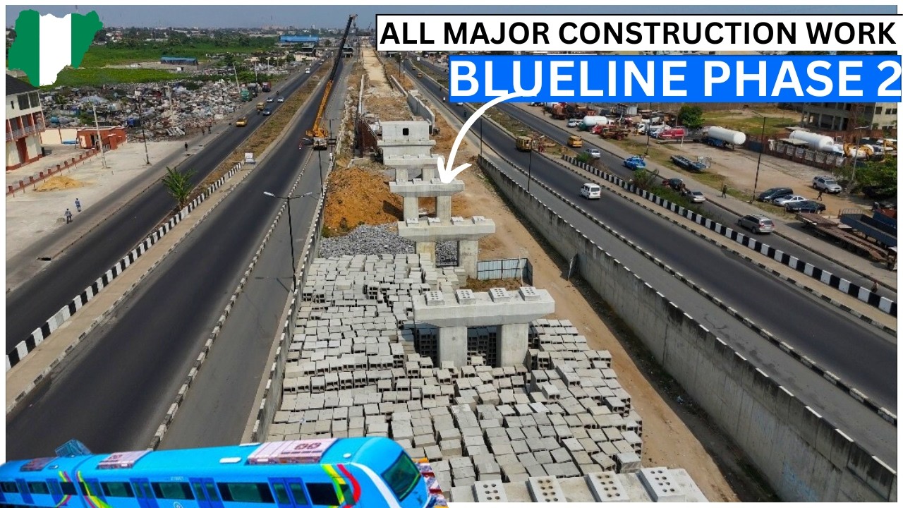 Construction Update! LAGOS BlueLine Metro Rail | Phase 2 All Major Work