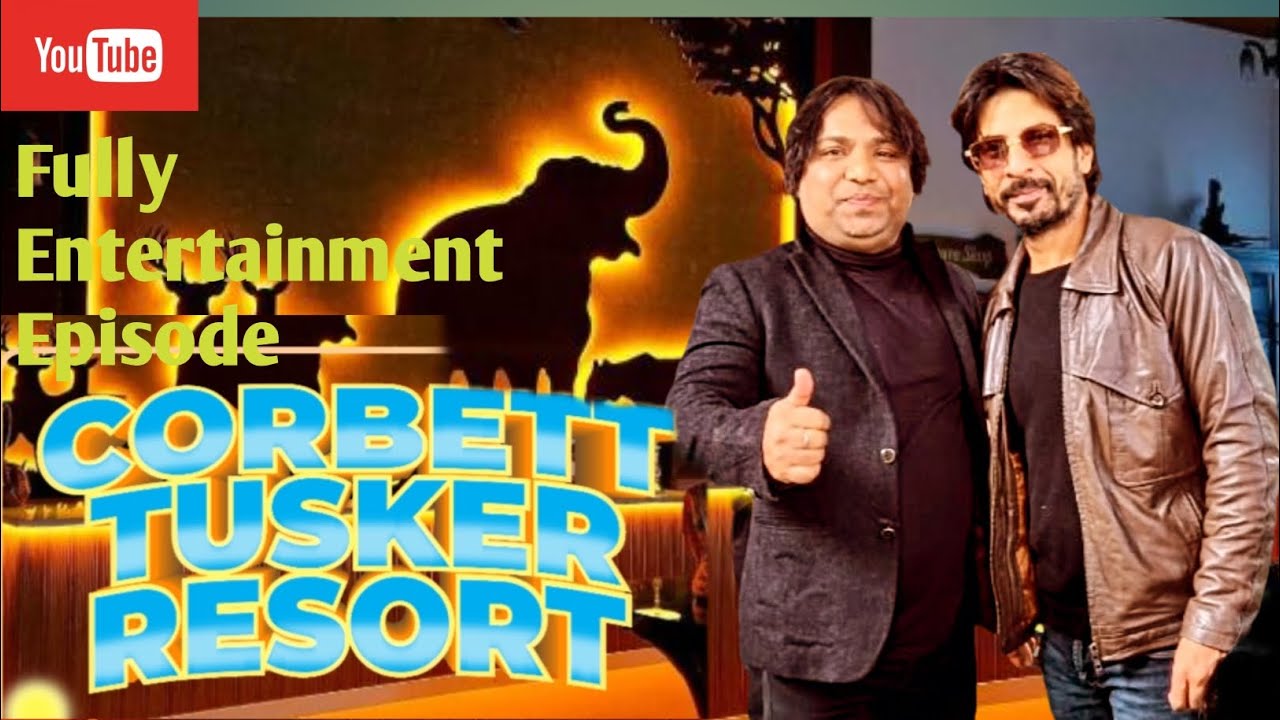 EXPERIENCE Luxury at Corbett Tusker Resort in Naini Uttarakhand!