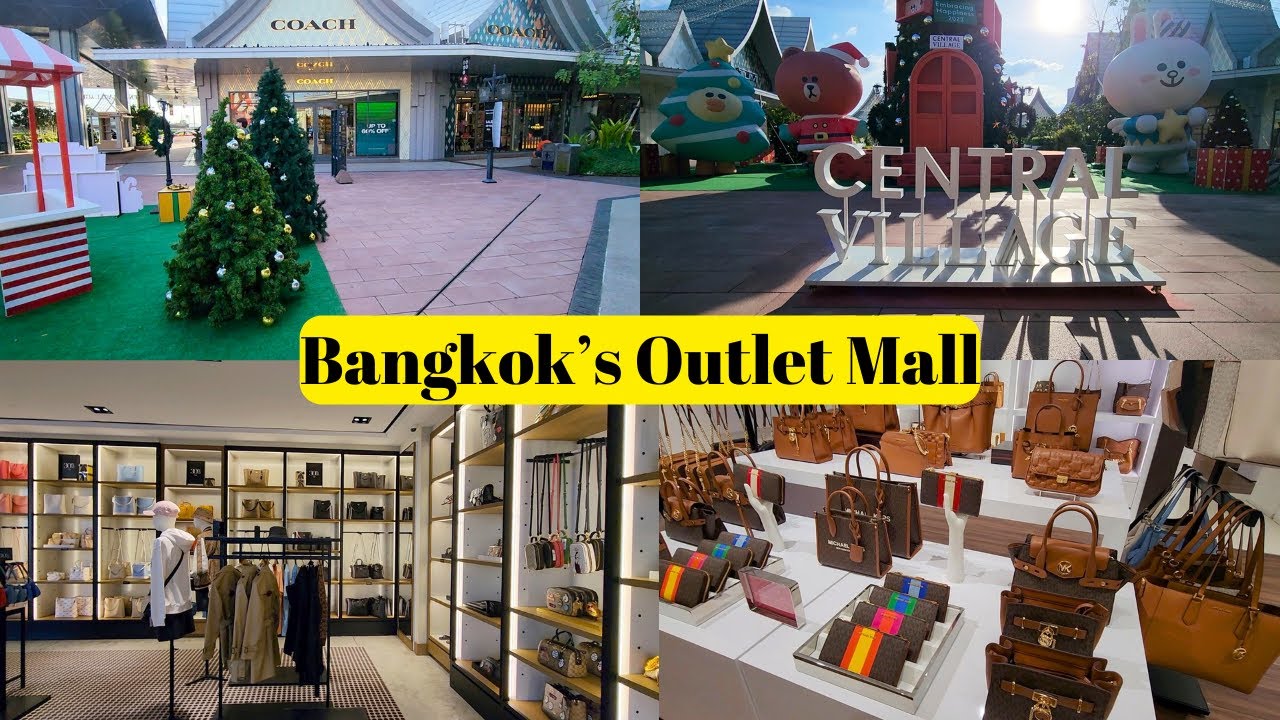 Bangkok's Central Village Outlet Mall | Michael kors, Coach, Salvatore Ferragamo & more...