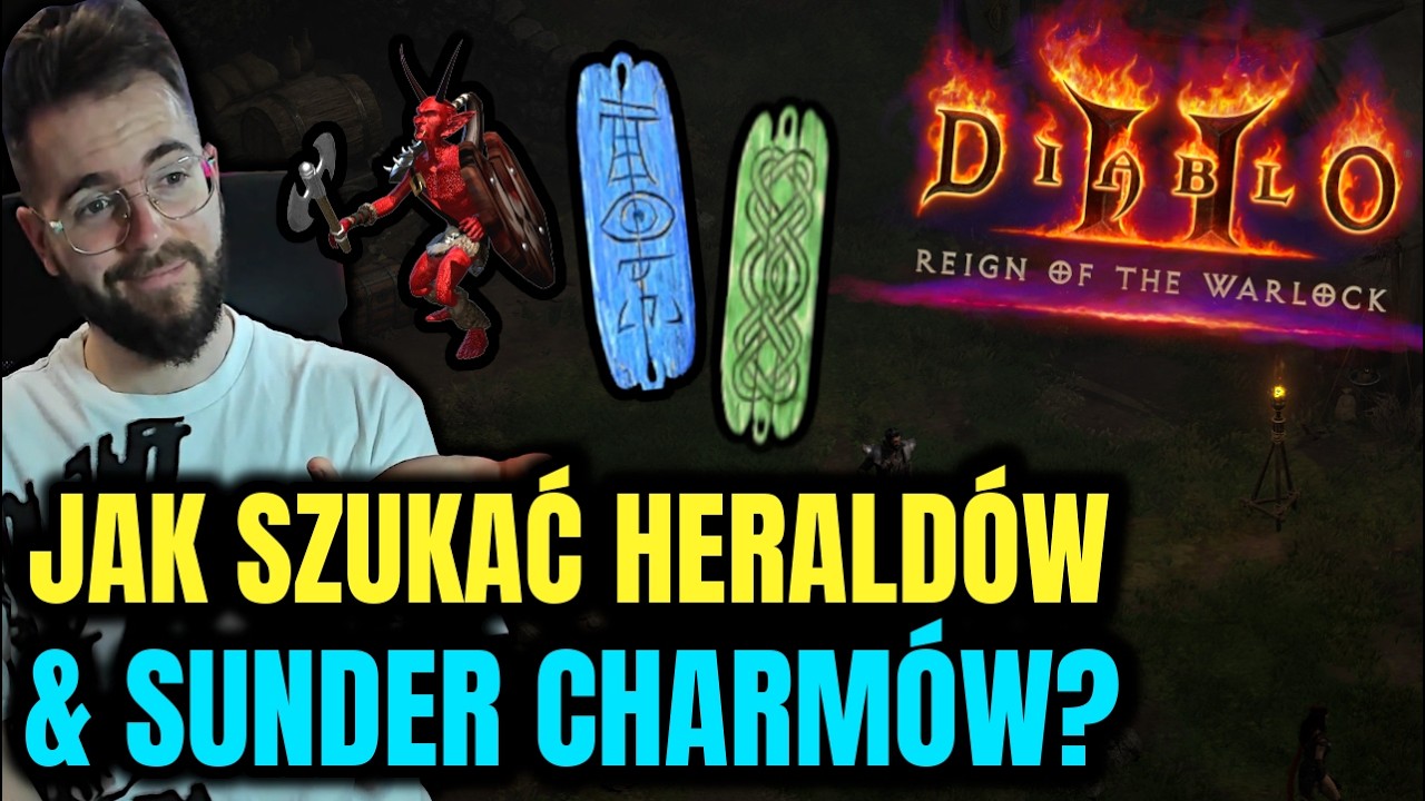 Jak szukać HERALD&Oacute;W i SUNDER CHARM&Oacute;W w Reign of the Warlock w Diablo 2: Resurrected
