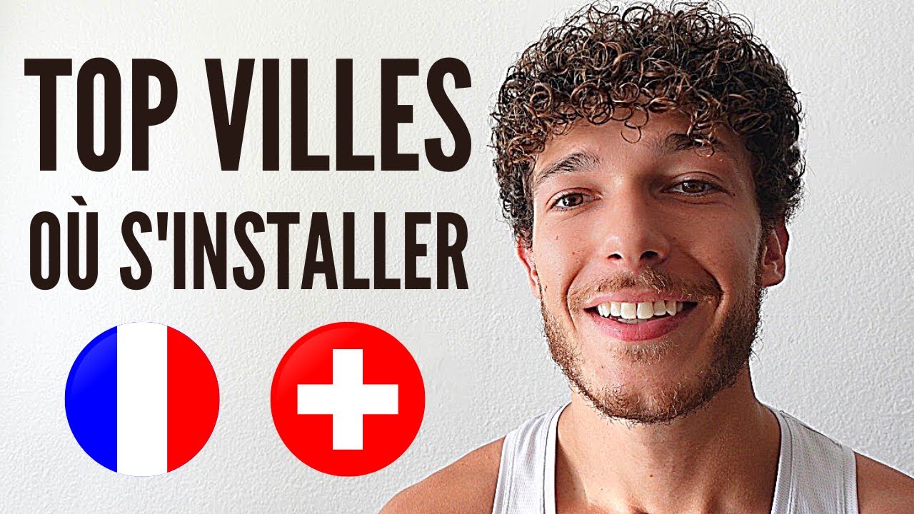 TOP 12 DES MEILLEURES VILLES OÙ S'INSTALLER À LA FRONTIÈRE SUISSE ! (Genève)