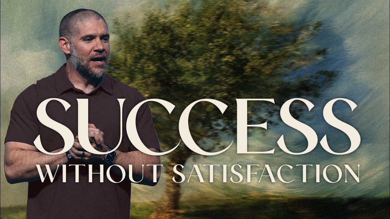 “Success Without Satisfaction” | Ecclesiastes | Crosspoint City Church