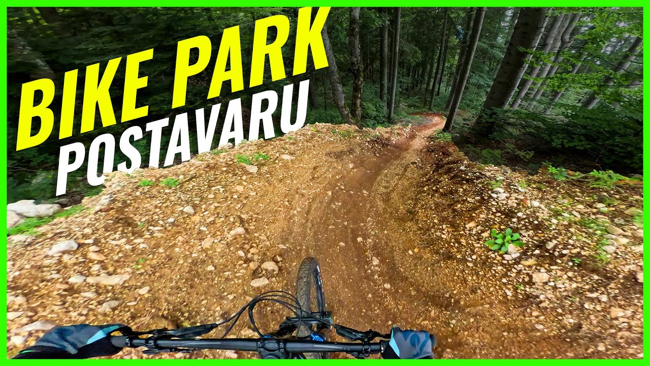 M-am intors in BIKE PARK POSTAVARU!