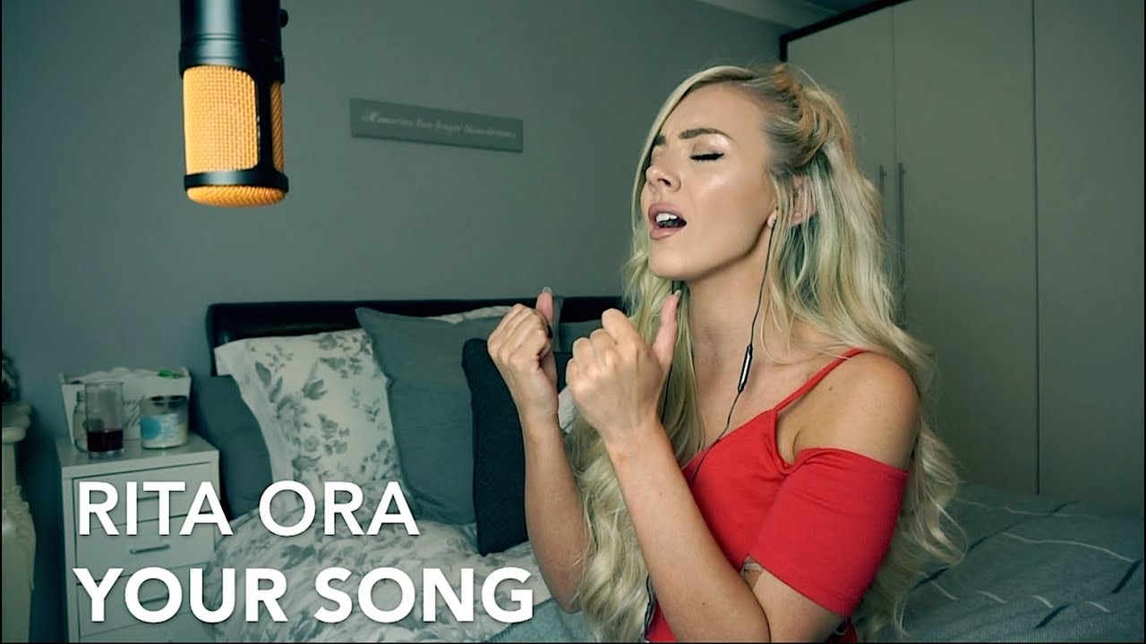 Rita Ora - Your Song |  Cover
