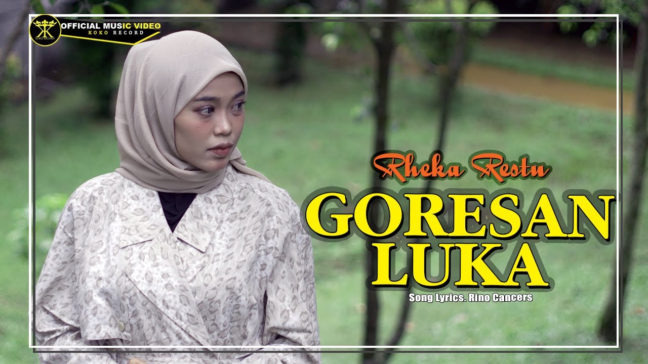 Rheka Restu - Goresan Luka (Official Music Video) Lagu slowrock terbaru 2023
