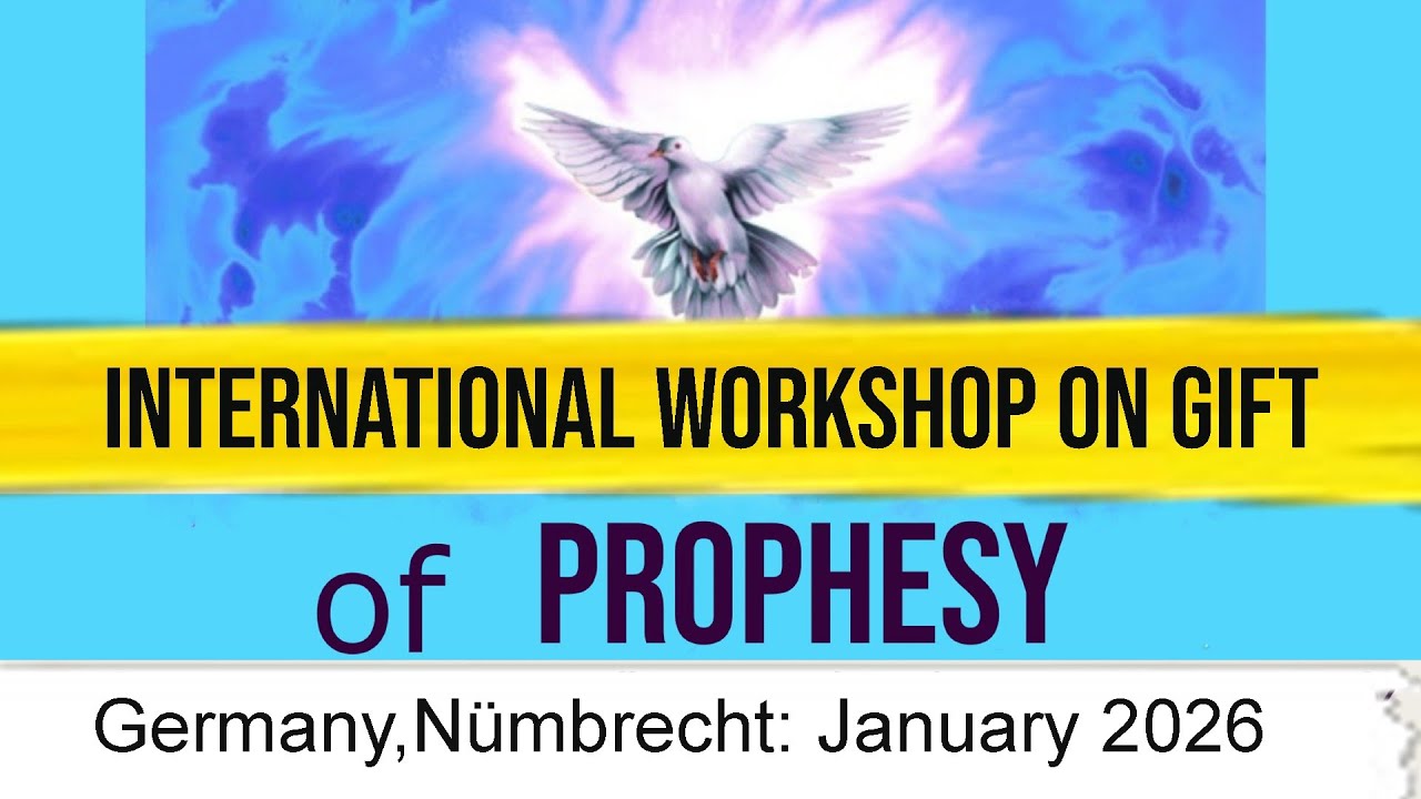021. Recorded-International Workshop on of Prophesy -Germany  Led By Br Thomas Paul