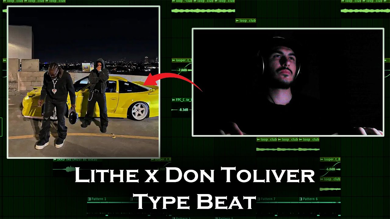 Making a Lithe x Don Toliver 