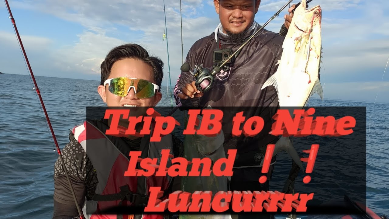Light Jigging Pulau Nine  