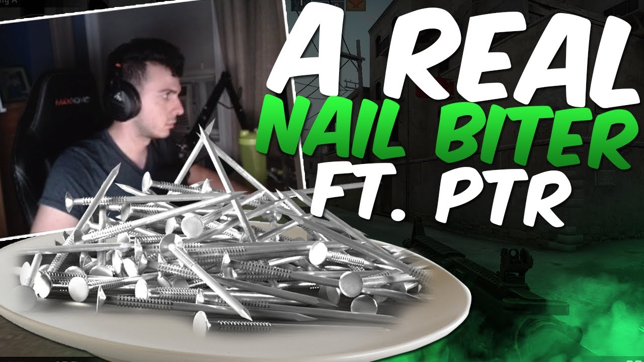 A REAL NAIL BITER ft. Ptr