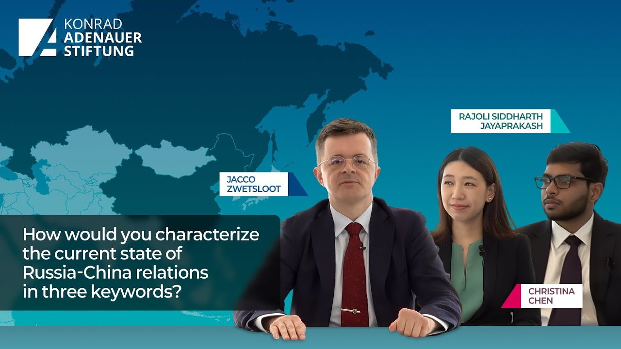 #KAS4Security Understanding China - Russia-China: A New Alliance?