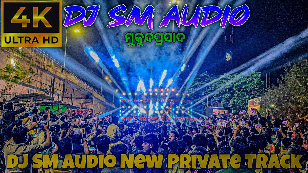 Dj SM Audio New Private Play Mukunda Prasad Market 4K Video 
