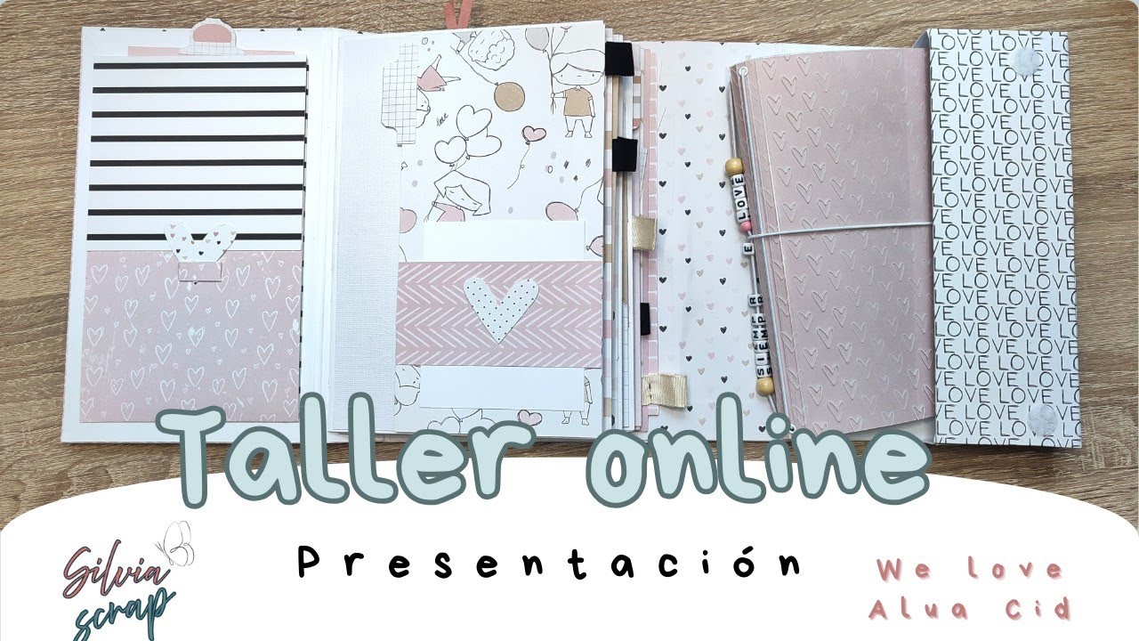 Presentación taller online SIEMPRE LOVE | Alua Cid | Scrapbooking |