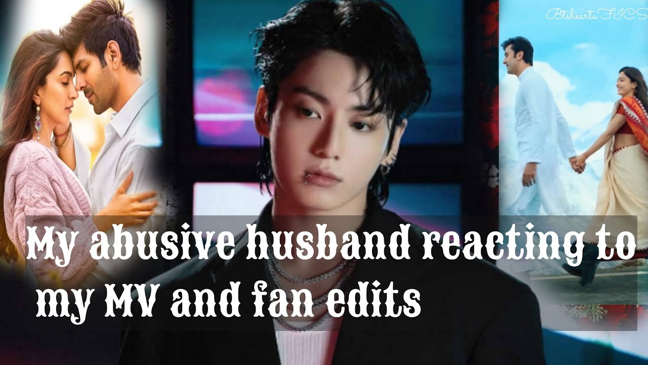 ●• My abusive husband reacting to my MV and fan edits•●《JJK FF》(Check the description fr bonus part)