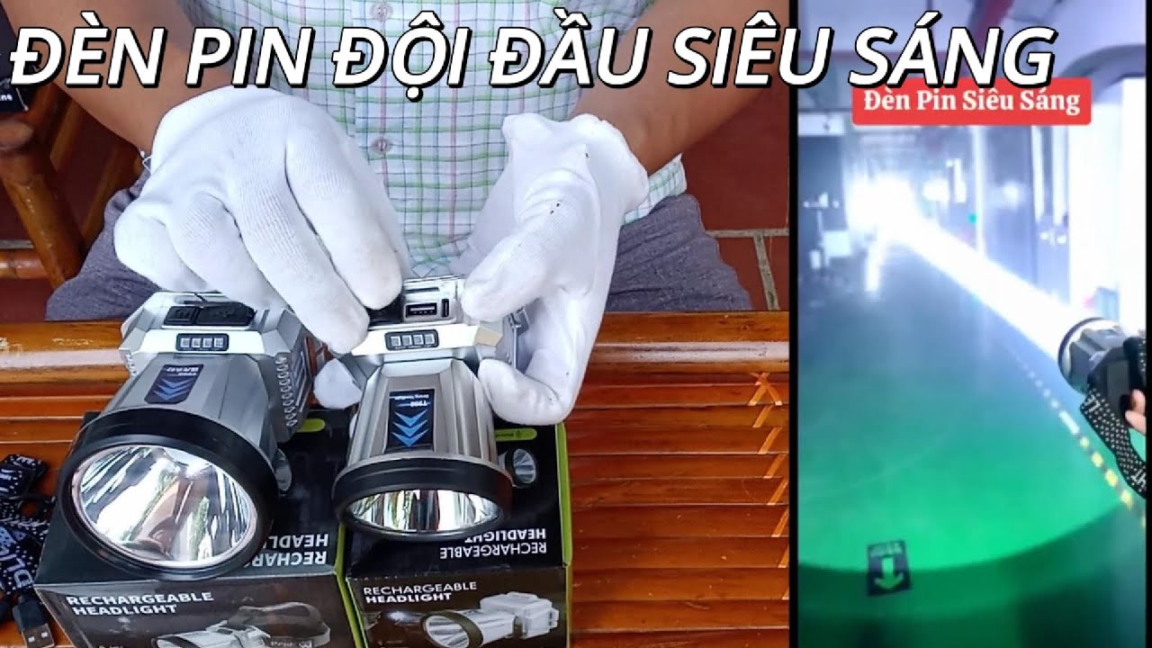 Tôp hai mẫu đèn pin đội đầu siêu sáng, chiếu xa 800-900m ,pin trâu sạc được điện thoại cho anh em