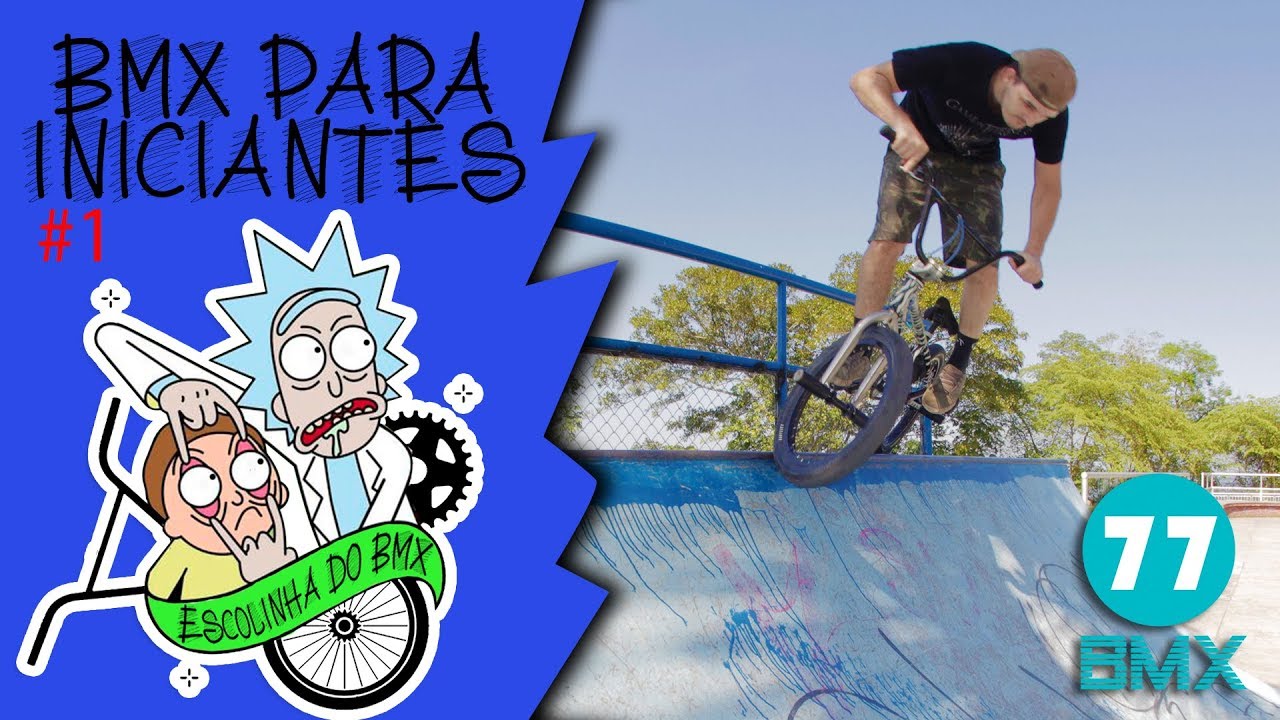 Como subir e descer rampas de STREET PARK - Escolinha do BMX 77 (Ep.1)