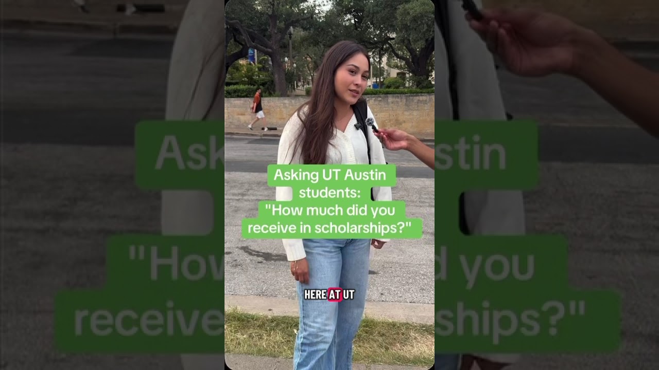 Asking UT Austin Students: How Much Did You Receive In Scholarships?