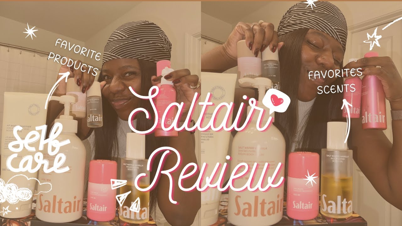 Saltair Body Care Review & Haul: Is It Worth the Hype?