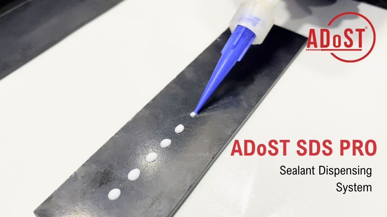 ADoST SDS-PRO | Sealant Dispensing System Demo