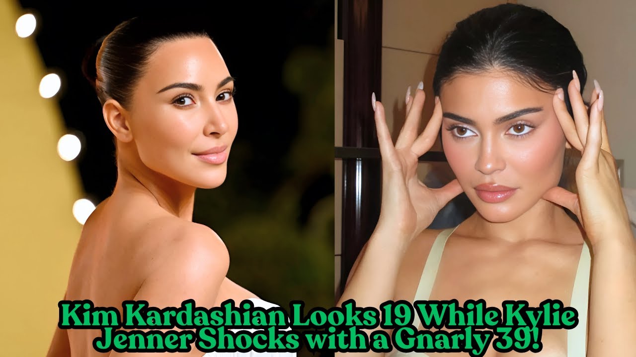 Kim Kardashian Looks 19 While Kylie Jenner Shocks with a Gnarly 39:Fans are Stunned!