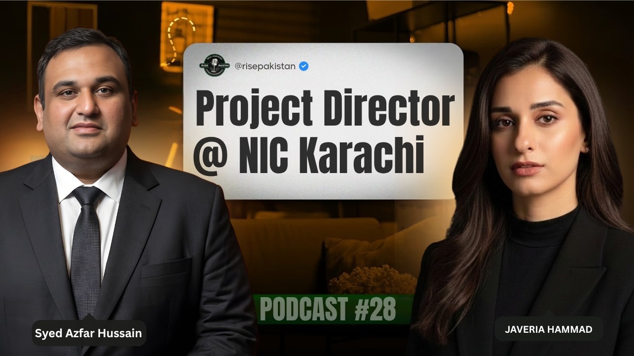 Pakistan Startup Ecosystem Explained | Syed Azfar Hussain (NIC) | RISE Pakistan | Podcast #28