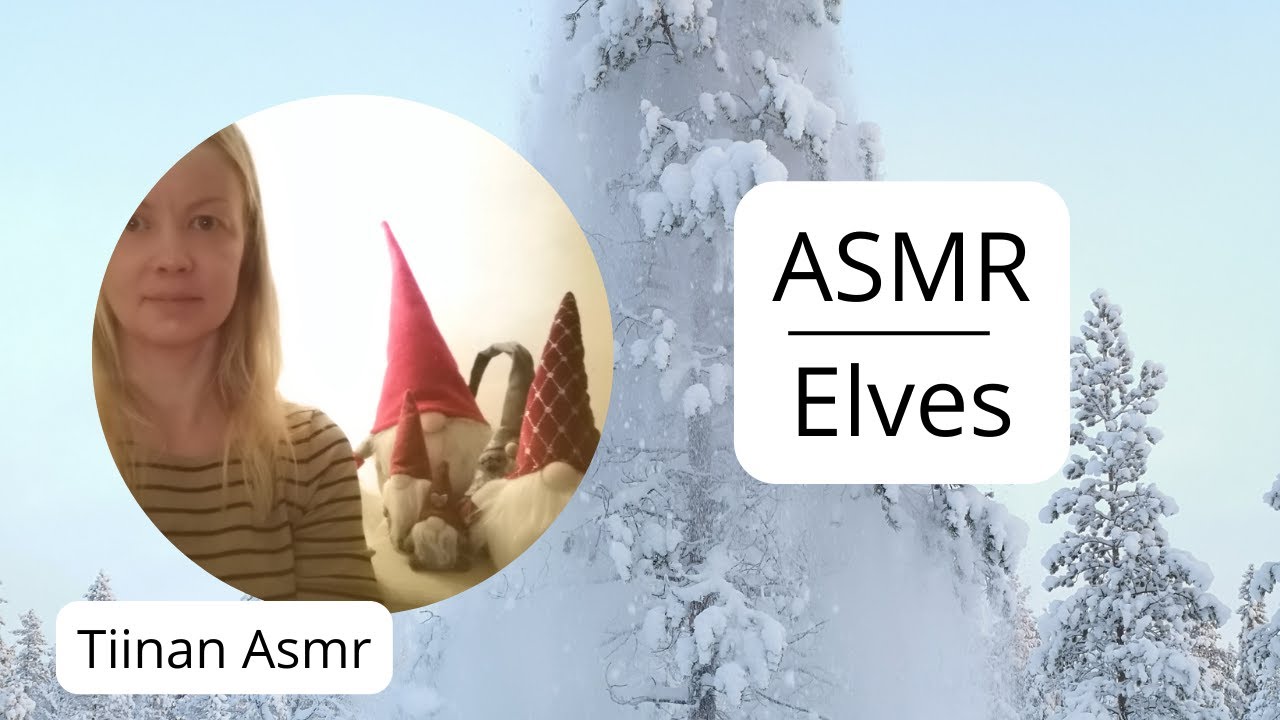Asmr in English - Nice sounds with elves