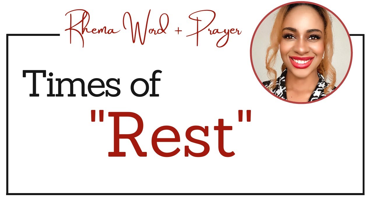 Times of REST & REFRESHING are Upon You!