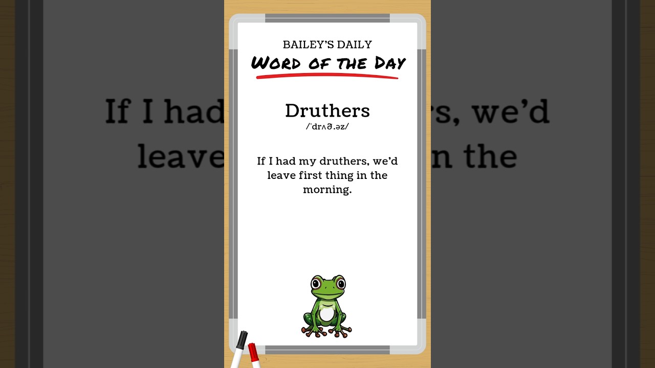 BD: Word of the Day - Druthers