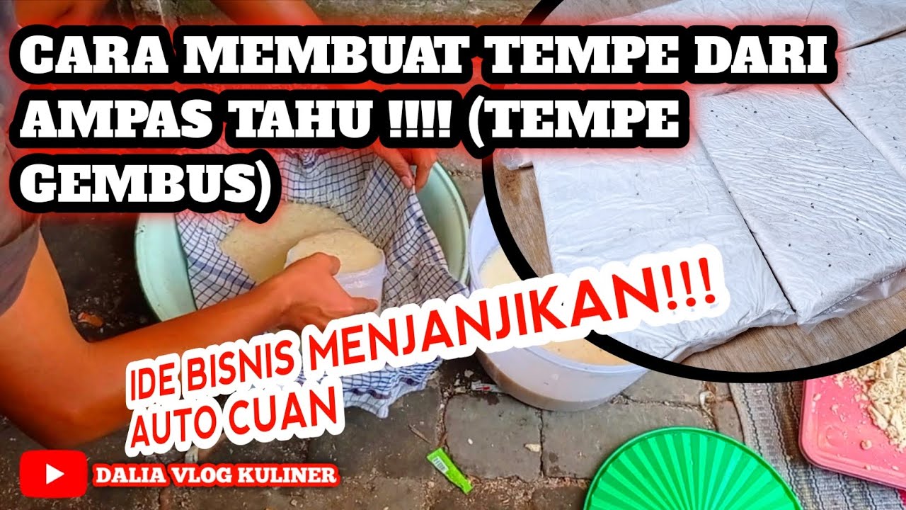 CARA BUAT TEMPE MENJES/GEMBUS !!!!! Ide bisnis menjanjikan