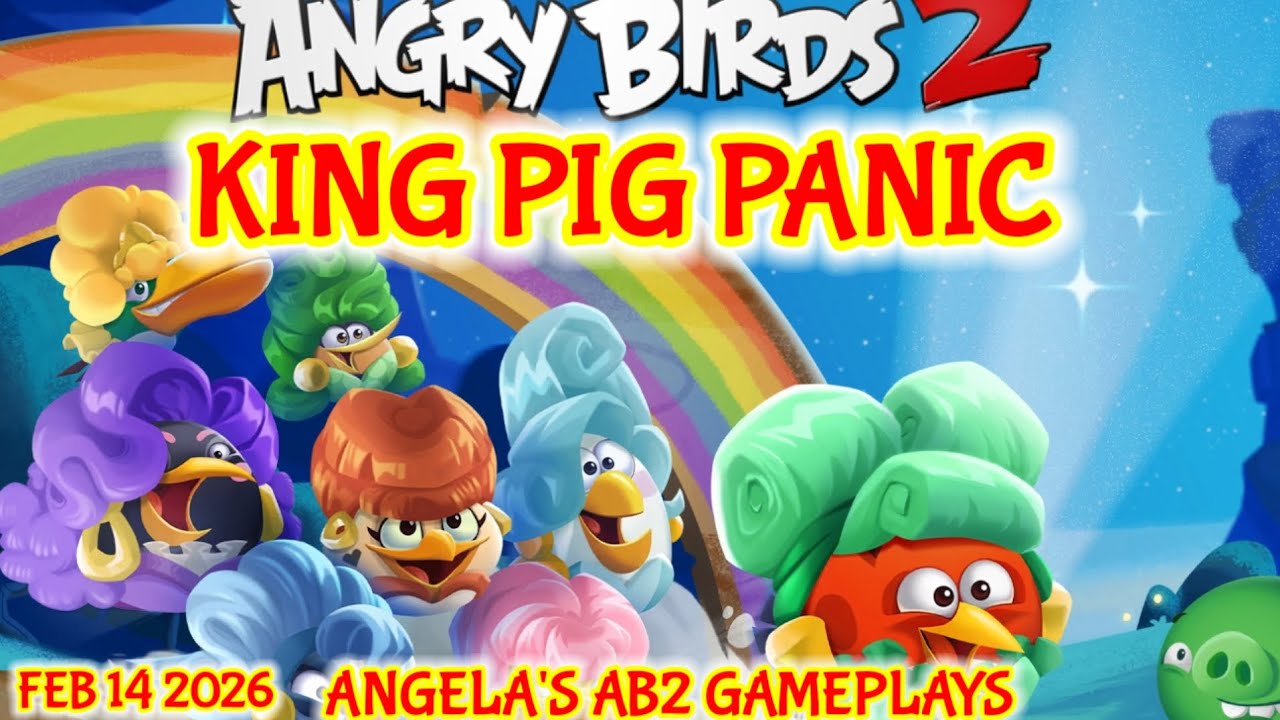 Angry birds 2 King Pig Panic 14/02/2026 - 15/02/2026