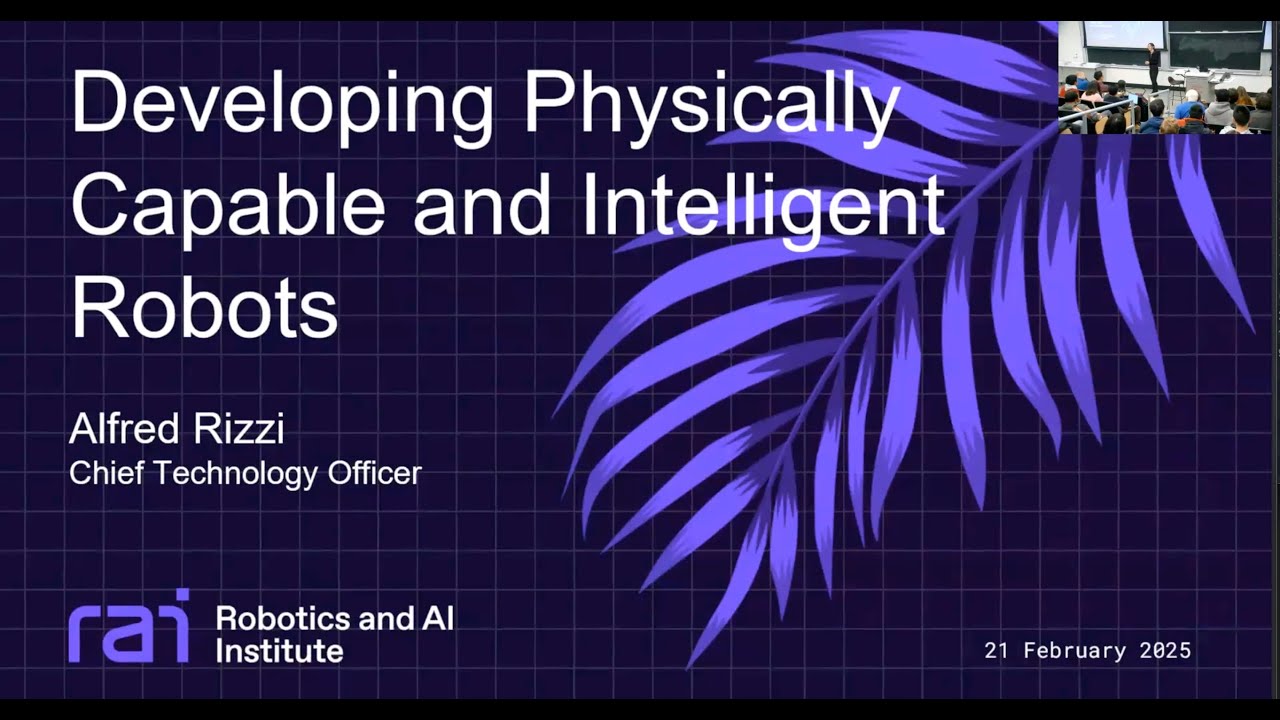 RI Seminar: Alfred Rizzi : Developing Physically Capable and Intelligent Robots