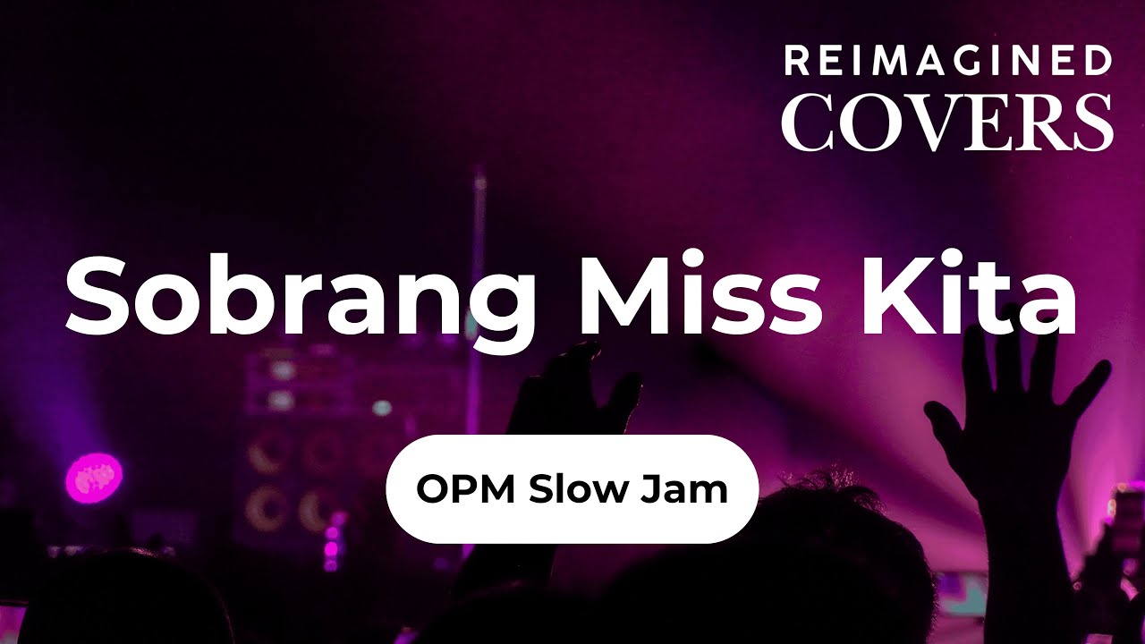 Sobrang Miss Kita - Original Pinoy Music / RnB / Slow Jam #OPMCovers, #RockCover, #AICovers