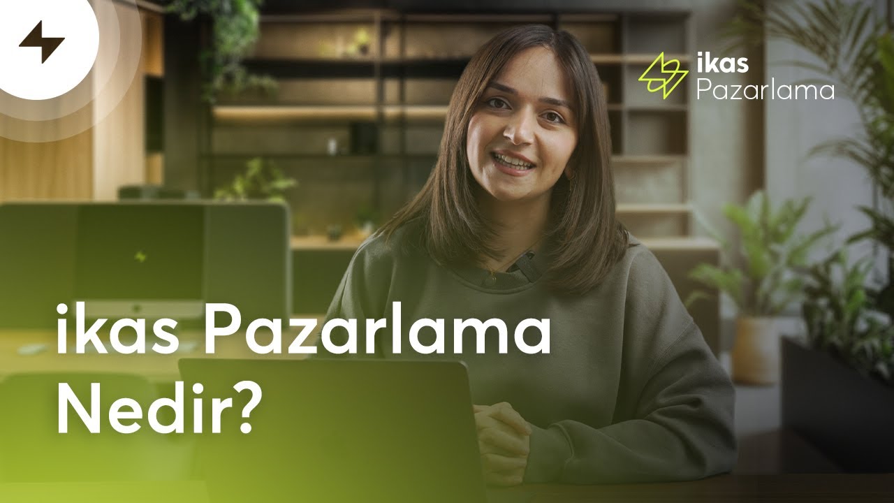 ikas Pazarlama Nedir?⚡
