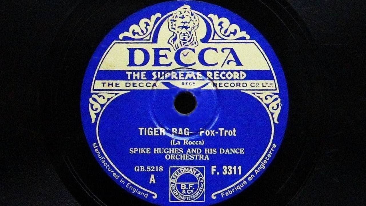 Spike Hughes and His Dance Orchestra - Tiger Rag