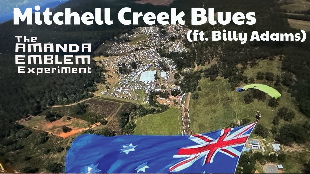 Mitchell Creek Blues (ft Billy Adams) The Amanda Emblem Experiment