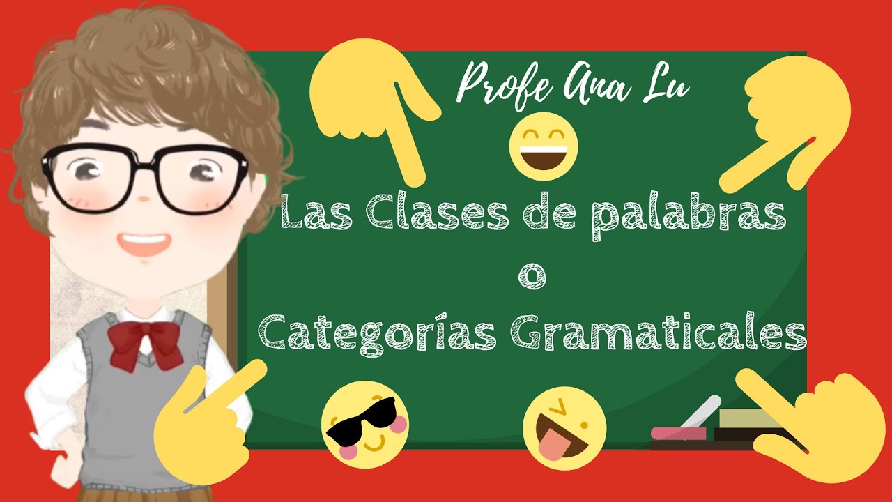 Categorías GRAMATICALES 🤣🤣, ❤️❤️CLASES de PALABRAS❤️❤️ en español📕📕 FACIL!!👈👈 PARA NIÑOS