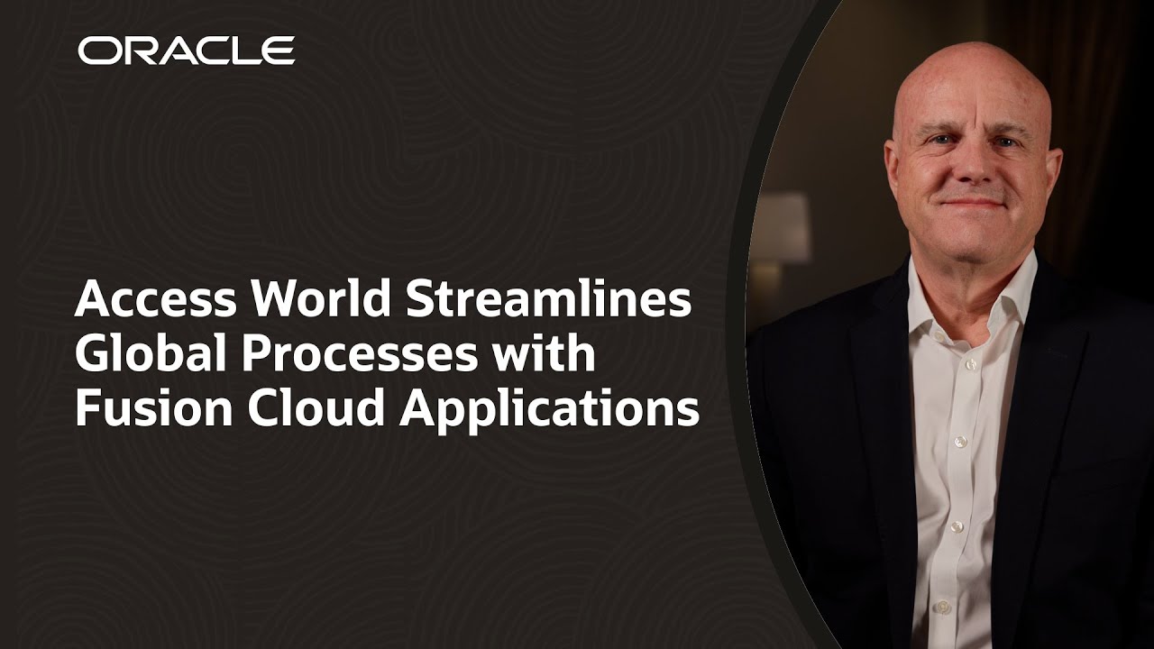 Access World Standardizes Global Processes on Oracle Fusion Cloud Applications