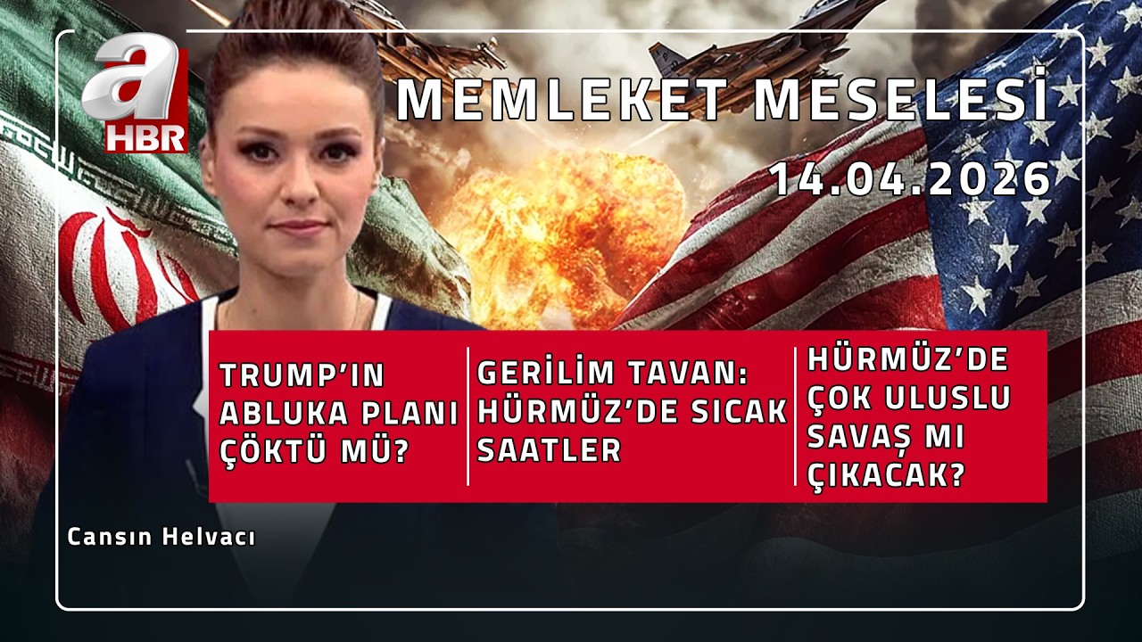 Trump, H&uuml;rm&uuml;z'de nasıl yalnız kaldı? | Memleket Meselesi - 14.04.2026 | A Haber