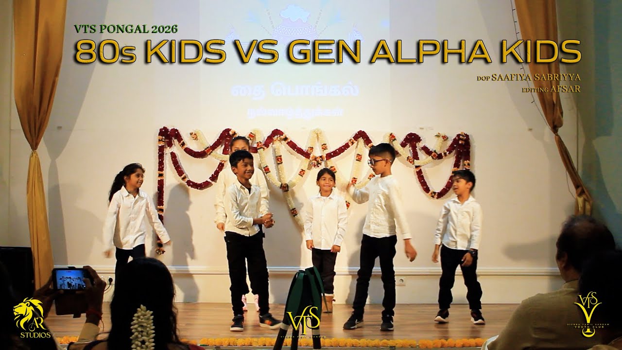 80s Kids vs Gen Alpha Kids - VTS | Kollywood in Austria Students | Pongal | 2026