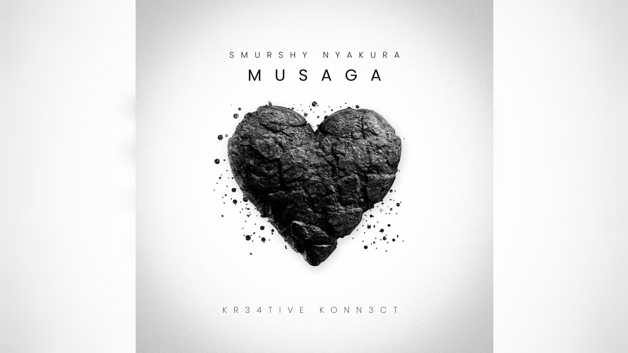Smurshy Nyakura - Musaga 