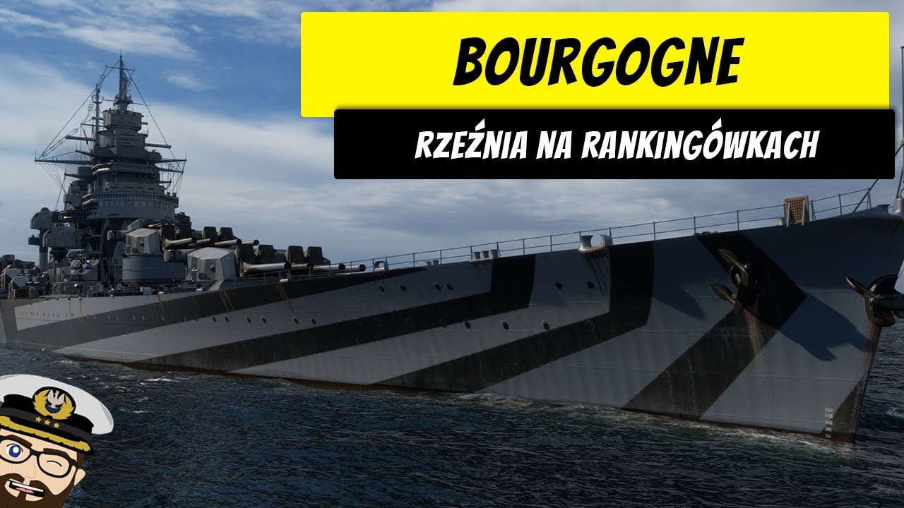 Bourgogne i rzeźnia na rankingówkach! | 6 killi & 350k | World of Warships